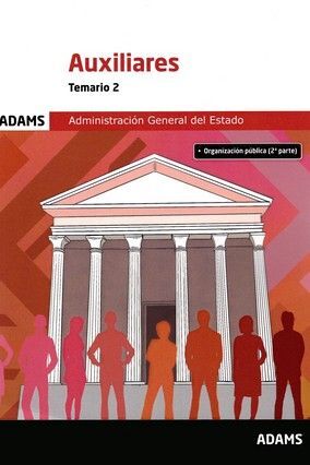 TEMARIO 2 AUXILIARES DE LA ADMINISTRACIÓN GENERAL DEL ESTADO