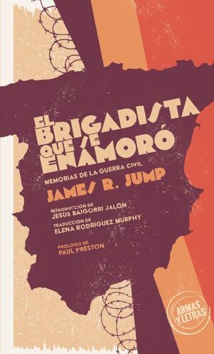 EL BRIGADISTA QUE SE ENAMORÓ