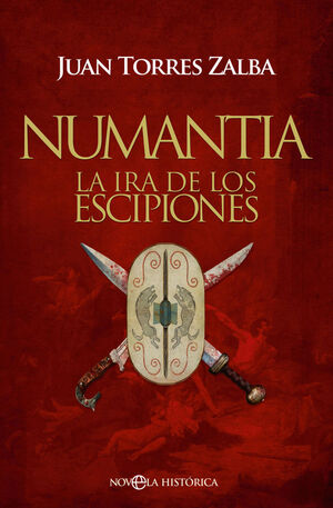 NUMANTIA:LA IRA DE LOS ESCIPIONES