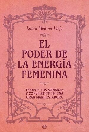 EL PODER DE LA ENERGÍA FEMENINA