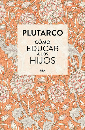 CÓMO EDUCAR A LOS HIJOS