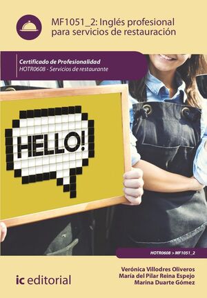 INGLÉS PROFESIONAL PARA SERVICIOS DE RESTAURACIÓN. HOTR0608 - SERVICIOS DE RESTA