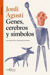 GENES, CEREBROS Y SÍMBOLOS