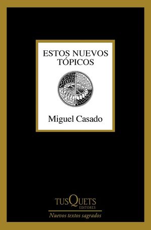 ESTOS NUEVOS TÓPICOS