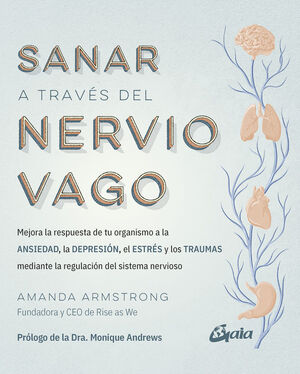 SANAR A TRAVES DEL NERVIO VAGO:MEJORA RESPUESTA ORGANISMO