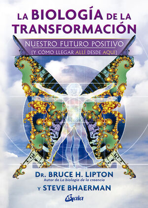 LA BIOLOGIA DE LA TRANSFORMACION