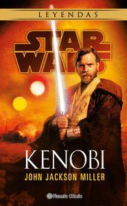 STAR WARS LEYENDAS. KENOBI (NOVELA)