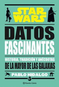 STAR WARS. DATOS FASCINANTES