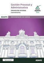 024 (INTERNA) CUESTIONARIOS GESTIÓN PROCESAL Y ADMINISTRATIVA ADMINISTRACION DE