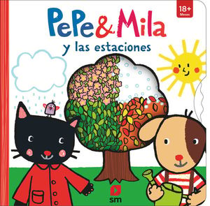 P&M. PEPE & MILA Y LAS ESTACIONES