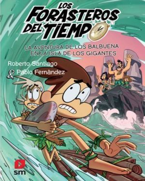 FT 14. LA AVENTURA DE LOS BALBUENA EN LA ISLA DE LOS GIGANTES