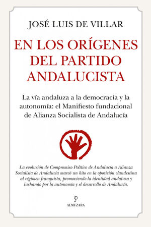 ORÍGENES DEL ORIGEN DEL PARTIDO ANDALUCISTA