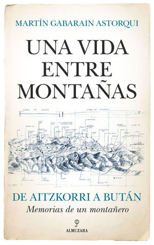 UNA VIDA ENTRE MONTAÑAS