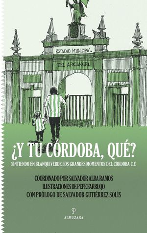 ¿Y TU CÓRDOBA, QUÉ?