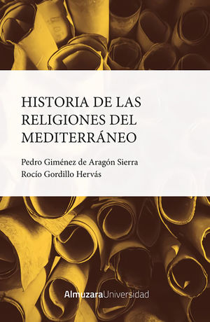 HISTORIA DE LAS RELIGIONES DEL MEDITERRANEO