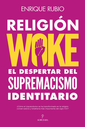 IZQUIERDISMO WOKE