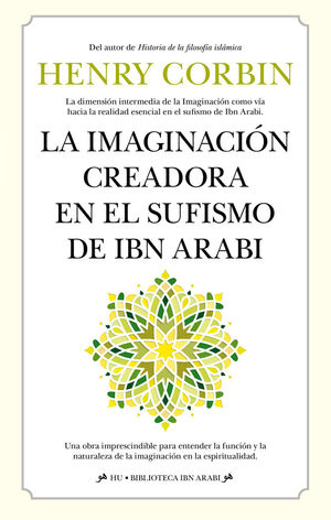 LA IMAGINACIÓN CREADORA EN EL SUFISMO DE IBN ARABI