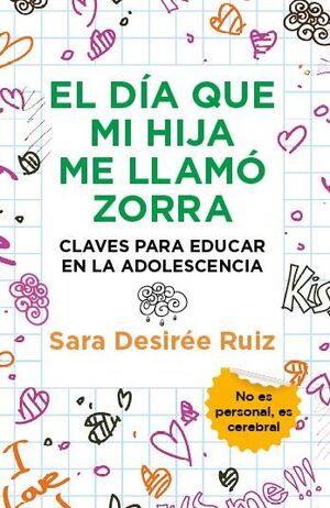 DÍA QUE MI HIJA ME LLAMÓ ZORRA, EL (BOLSILLO)