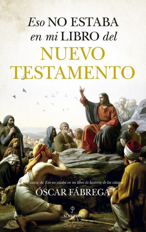 ESO NO ESTABA EN MI LIBRO DEL NUEVO TESTAMENTO