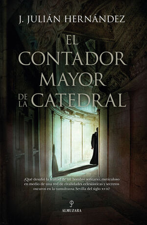 CONTADOR MAYOR DE LA CATEDRAL, EL