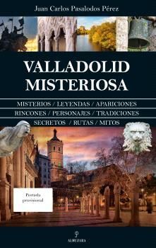 VALLADOLID MISTERIOSA