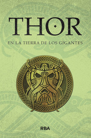 THOR EN LA TIERRA DE LOS GIGANTES