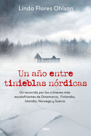 UN AÑO ENTRE TINIEBLAS NÓRDICAS