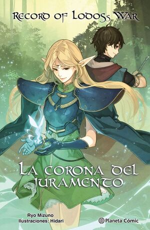 RECORD OF LODOSS WAR: LA CORONA DEL JURAMENTO (NOVELA)