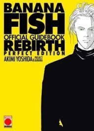 BANANA FISH REBIRTH. GUIA OFICIAL