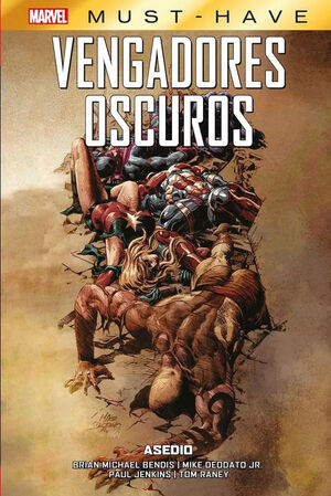 VENGADORES OSCUROS 03: ASEDIO