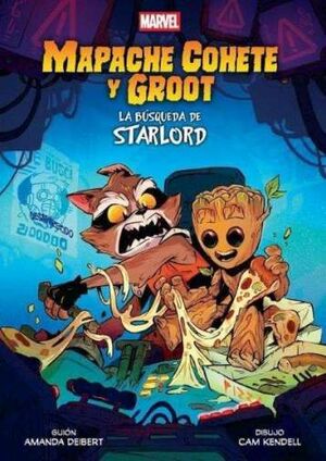MARVEL SCHOLASTIC MAPACHE COHETE Y GROOT LA BUSQUEDA DE STARLORD