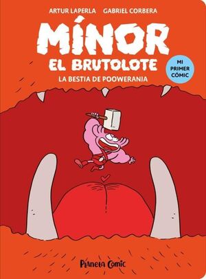 MÍNOR EL BRUTOLOTE Nº 04. LA BESTIA DE POOWERANIA