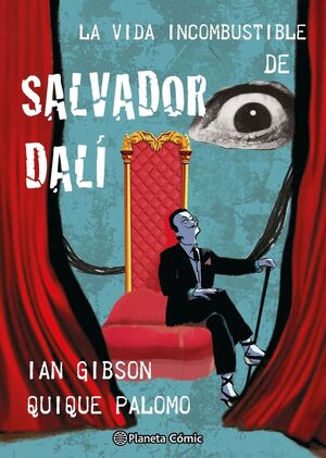 VIDA INCOMBUSTIBLE DE SALVADOR DALI, LA