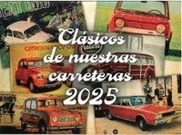 2025 CALENDARIO CLASICOS DE NUESTRAS CARRETERAS
