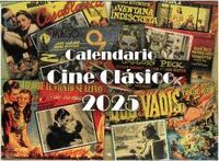2025 CALENDARIO CINE CLASICO