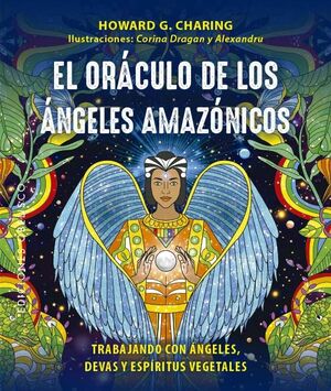 ORÁCULO DE LOS ÁNGELES AMAZÓNICOS, EL