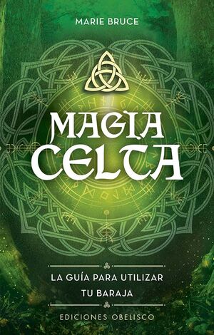 MAGIA CELTA, EL (TAROT. PACK LIBRO + CARTAS)