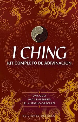 I CHING. KIT COMPLETO DE ADIVINACIÓN (LIBRO + CARTAS)