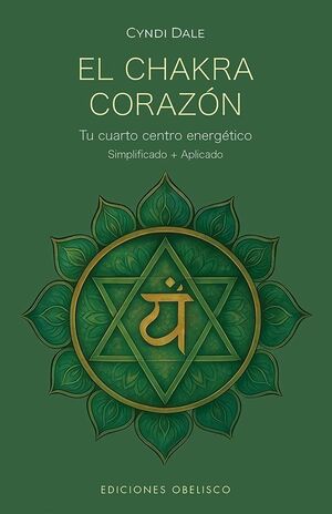 CHAKRA CORAZÓN, EL