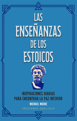ENSEÑANZAS DE LOS ESTOICOS, LAS