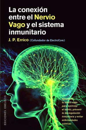 CONEXIÓN ENTRE EL NERVIO VAGO Y EL SISTEMA INMUNITARIO, LA