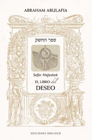 LIBRO DEL DESEO- SEFER HAJESHEK