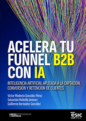 ACELERA TU FUNNEL B2B CON IA