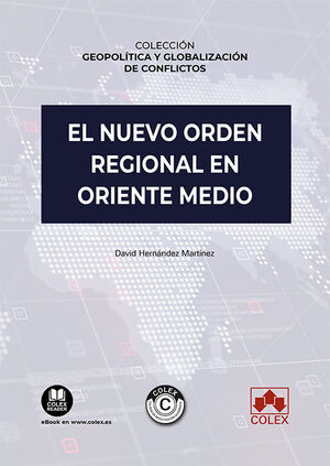 EL NUEVO ORDEN REGIONAL EN ORIENTE MEDIO