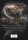A LA CAZA DE LO INVISIBLE
