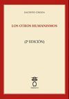 LOS OTROS HUMANISMOS