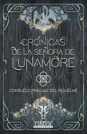 CRÓNICAS DE LA SEÑORA DE LUNAMORE