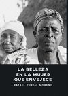 LA BELLEZA EN LA MUJER QUE ENVEJECE