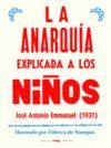 LA ANARQUIA EXPLICADA A LOS NIÑOS