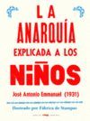 LA ANARQUIA EXPLICADA A LOS NIÑOS